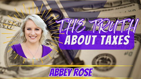 Wellness Superheroes | The Truth About Taxes w/ Abbey Rose