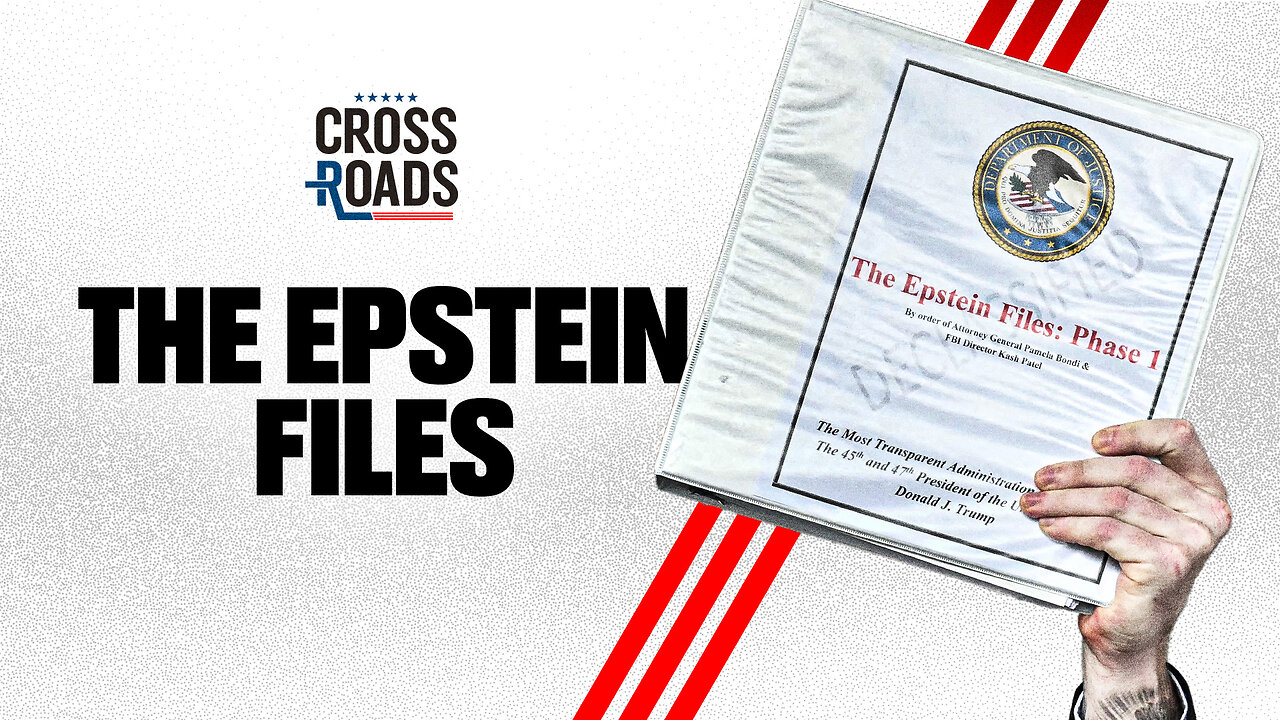 DOJ Releases First Phase of Epstein Files | Trailer | Crossroads