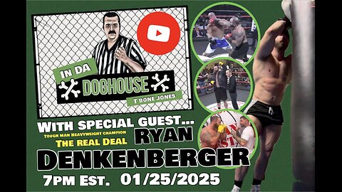 In Da DOGHOUSE with Special Guest The REAL DEAL Ryan Denkenbeger!!! (Episode 17)