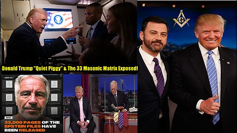 Donald Trump "Quiet Piggy" & The 33 Masonic Matrix Exposed!