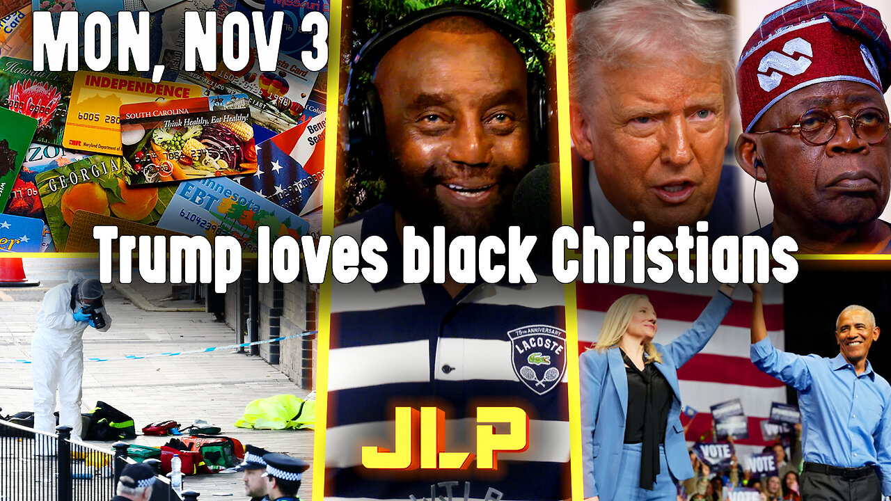 Trump loves black Christians | JLP Mon 11-3-25
