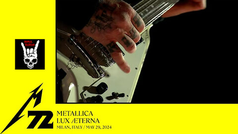 Metallica - Lux-Aeterna (Milan Italy - May 29 2024)