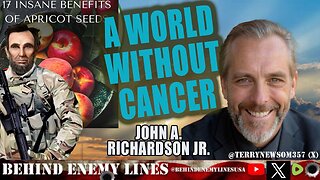 A World Without Cancer W/ John A. Richardson, Jr.