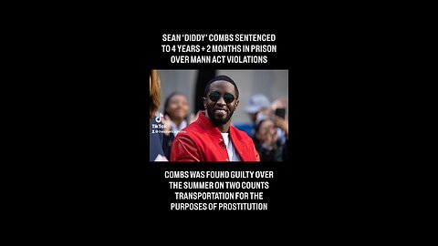 DIDDY SENTENCED TO PRISON FOR THIS LONG…
