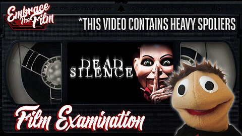 Bewaring The Stare of "DEAD SILENCE" - Film Examination