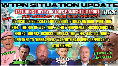 WTPN SITUATION UPDATE FEATURING RESTORED REPUBLIC 1/17/26