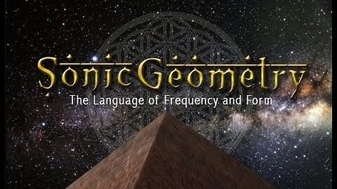 Sonic Geometry - The Language of Frequency and Form (2015)