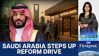 Saudi Arabia Plans New Alcohol Shops Ahead of Global Events | Vantage with Palki Sharma | N18G