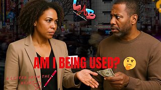 Was I Wrong to Ask My Girlfriend to Pay Me Back? | A Letter From The Heart