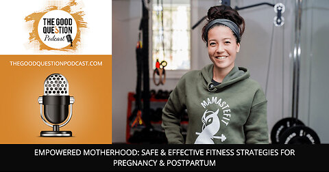 💪 Empowered Motherhood: Safe & Effective Fitness For Pregnancy & Postpartum 🤰🏋️♀️✨