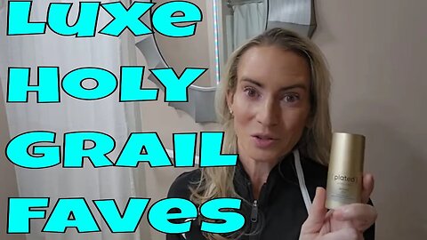 Holy Grail Luxe Skincare Favorites - Luxury Pricey Products That Work for Anti-Aging & Rejuvenation