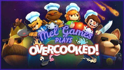 Playing OVERCOOKED for the first time! And then over to some PVZ
