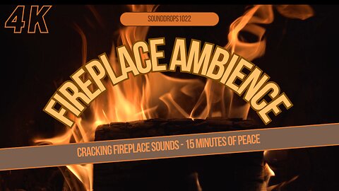 Crackling Fireplace Sounds - 15 Minutes of Peace