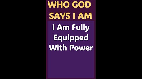 I AM FULLY EQUIPPED WITH POWER #wordofgod #Jesus #wisdom #God #power #HolySpirit #strength #love