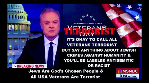 MSNBC Lawrence ODonnell Says Veterans Are Terrorist As Synagogue Of Satan Israel AIPAC Destroy USA