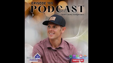 #189: Winning in Real Estate: Growth Strategies from Casey Gregersen