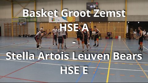 Basket Groot Zemst HSE A - Stella Artois Leuven Bears HSE E - 07 september 24