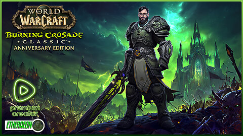 🔴LIVE - BURNING CRUSADE CLASSIC ANNIVERSARY - LEVEL 12 PALADIN