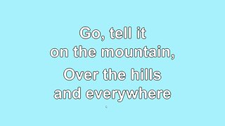 Go Tell It On The Mountain V1-3