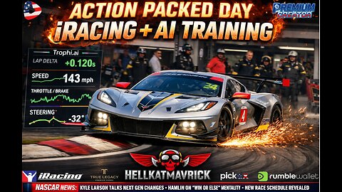 🏁🔥iRACNG ACTION PACKED DAY: NASCAR NEWS REACTS ➡ TROPHI.AI COACHING WITH VETTES & MORE !