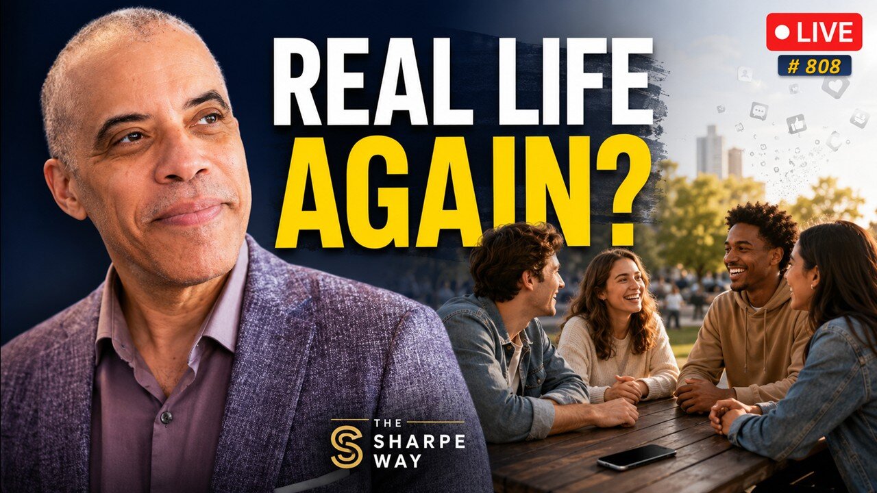 Sharpe Way 808! Young Americans Want Real Life Again? LIVE Discussion!