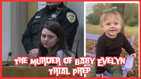 Murder Of Evelyn Boswell | Megan Boswell Trial Preview #JusticeforEvelyn