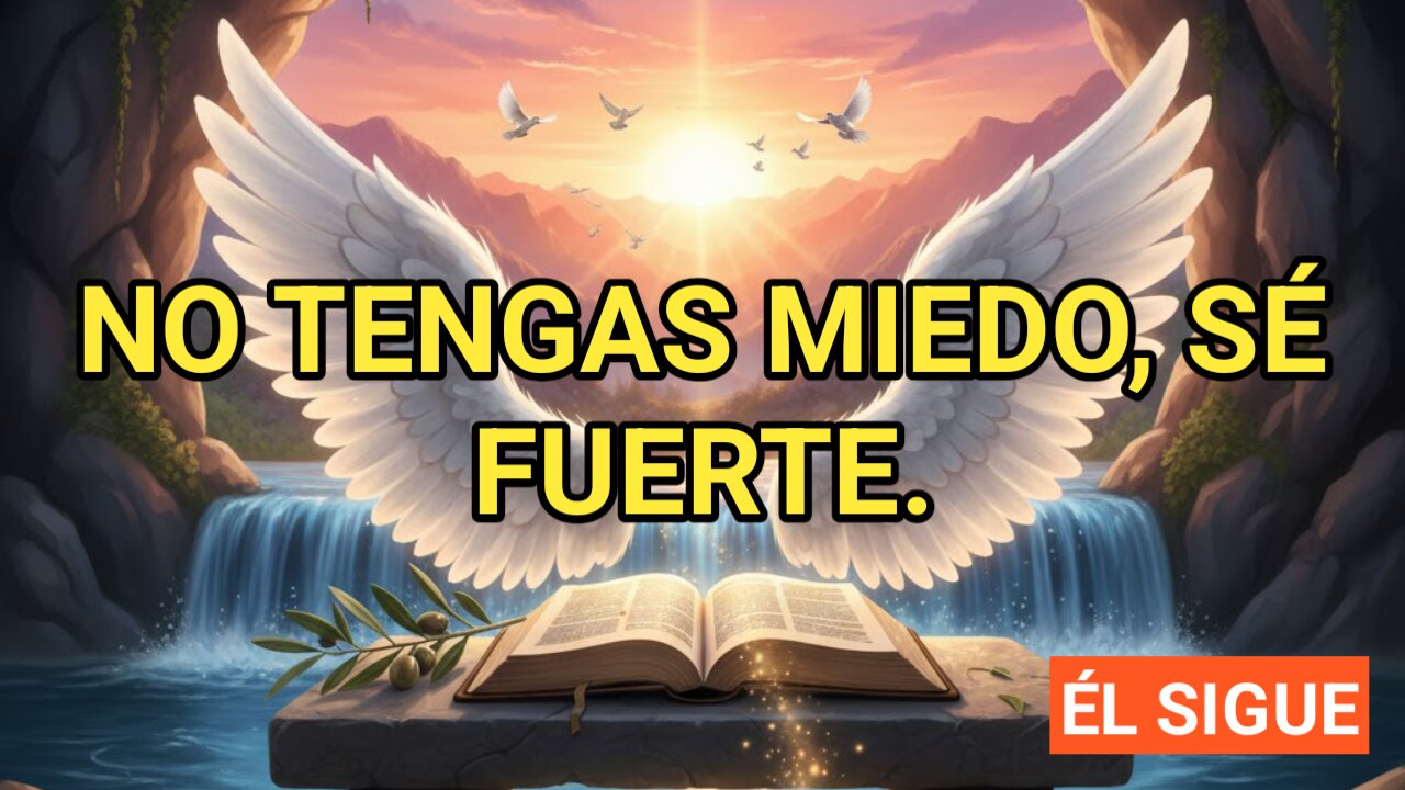 Sé Fuerte y Valiente: 3 Claves de Josué para Conquistar Imposibles.