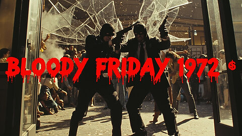 Bloody Friday (1972) – The Heist Thriller That Shook Europe