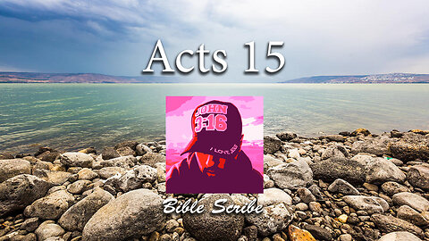 Acts 15 Bible Reading