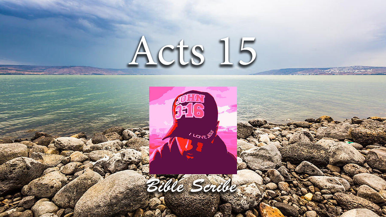 Acts 15 Bible Reading
