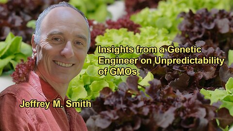 Conversation With a Monsanto Genetic Engineer About the Unpredictability of Genetic Engineering