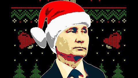 "It is ALL because of PUTIN !" Christmas Parody song ^^