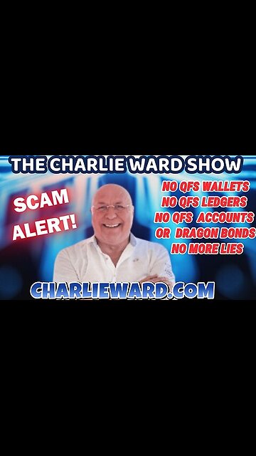 🚨 NO QFS WALLETS. NO QFS ACCOUNTS, NO QFS LEDGERS NO DRAGON BONDS. NO MORE LIES WITH CHARLIE WARD