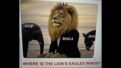 Exo 19:3-4, Dan 7:1-4 Why did President Trump show a meme of him as a crowned lion without wings?