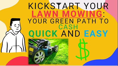 Lawn Mowing: Your Green Path to Cash!