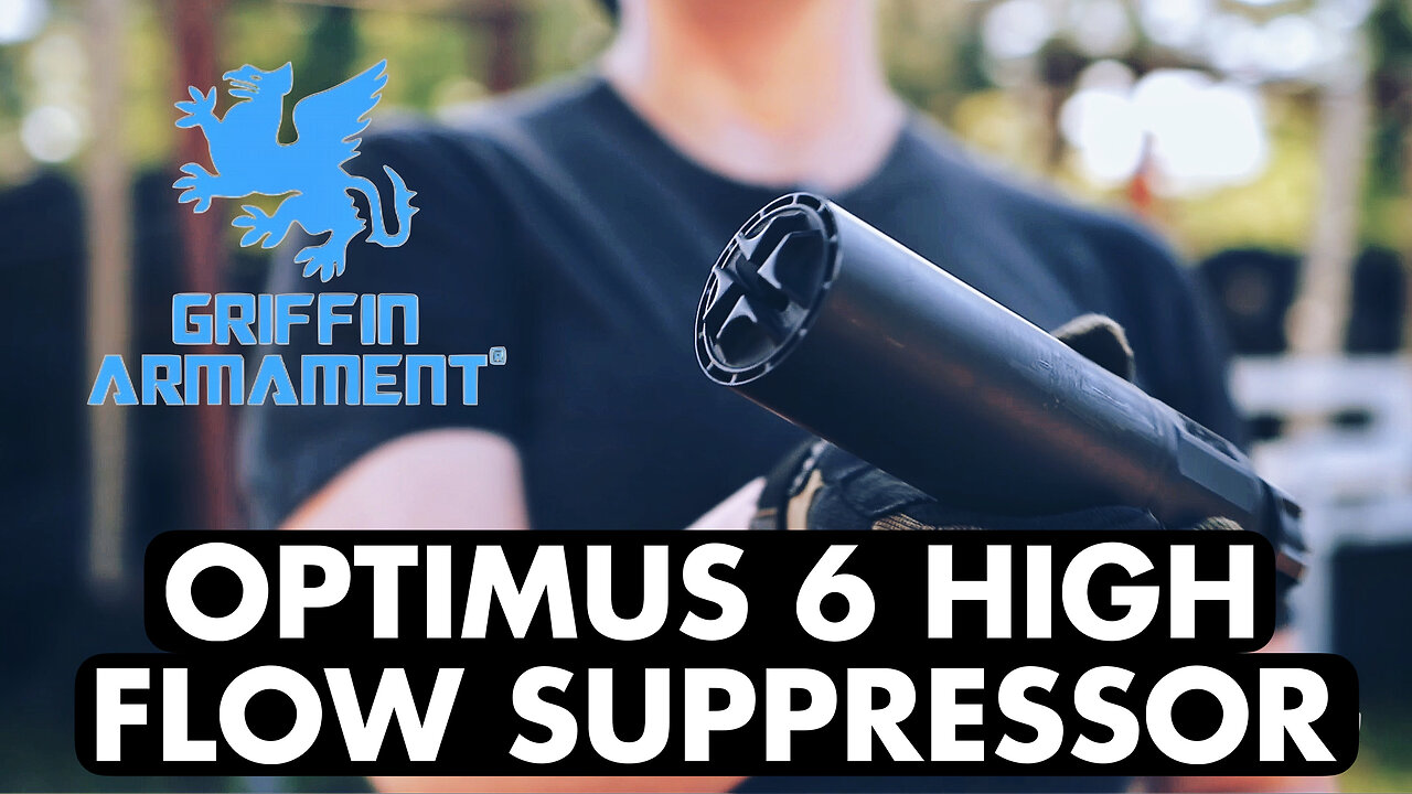 GRIFFIN ARMAMENT OPTIMUS 6 SUPPRESSOR