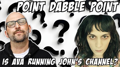 Point Dabble Point: Is Ava Controlling Stuttering John's Channel? 12/1/25