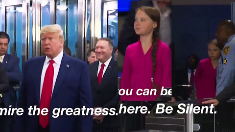 Trump Arrives. Greta in the corner. Make way for the Big Boss