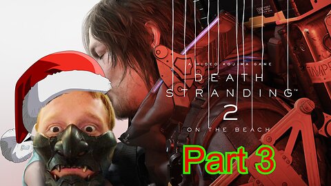John Gets Gaming - Death Stranding 2: On The Beach