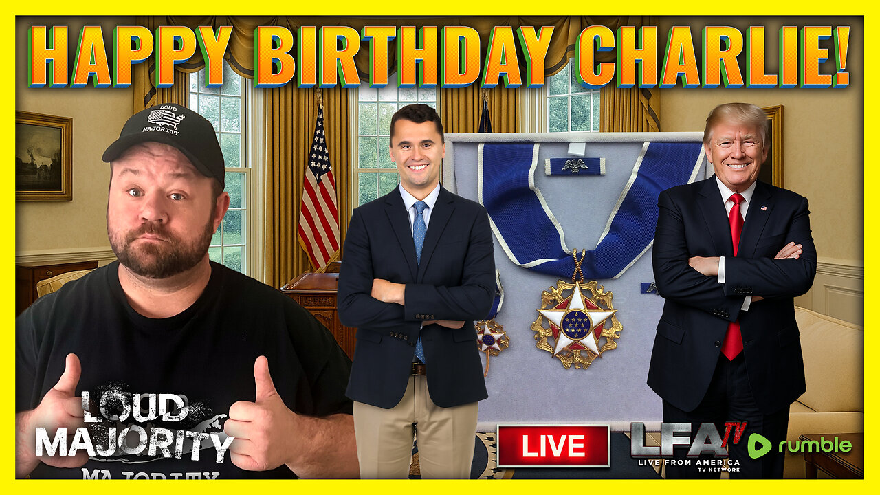 CHARLIE KIRK GETS THE PRESIDENTIAL MEDAL OF FREEDOM | LOUD MAJORITY 10.14.25 3PM
