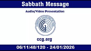 Sabbath Message (Audio) for 06/11/48/120 - 24/01/2026
