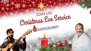 Candlelight Christmas Eve Service | 12/24/24 LIVE