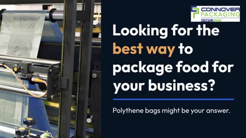The Ultimate Guide to Polythene Bags for Food Packaging
