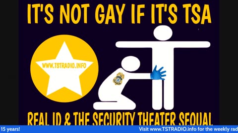 LIVE TST (5/23/25): It's Not Gay If It's TSA: REAL ID & the Security Theater Sequel