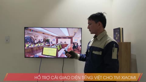 CÀI GIAO DIỆN TIẾNG VIỆT CHO TIVI XIAOMI TẠI CC HOÀNG HUY AN ĐỒNG, HẢI PHÒNG.