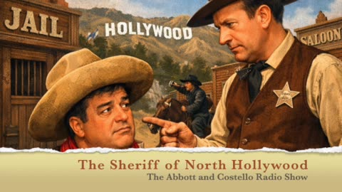 The Sheriff Of North Hollywood