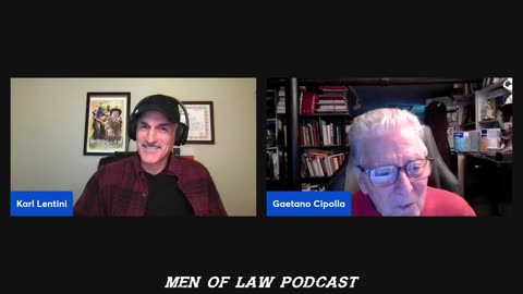 MEN OF LAW Podcast 18 with Gaetano Cipolla