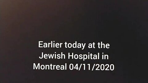 [May 4, 2020] Jewish Montreal Hospital [Hospitals]