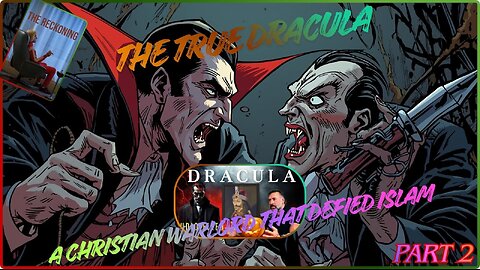 The True Dracula: A Christian Warlord That Defied Islam. Jimmy Saville, The Reckoning Pt2 On Rumble.