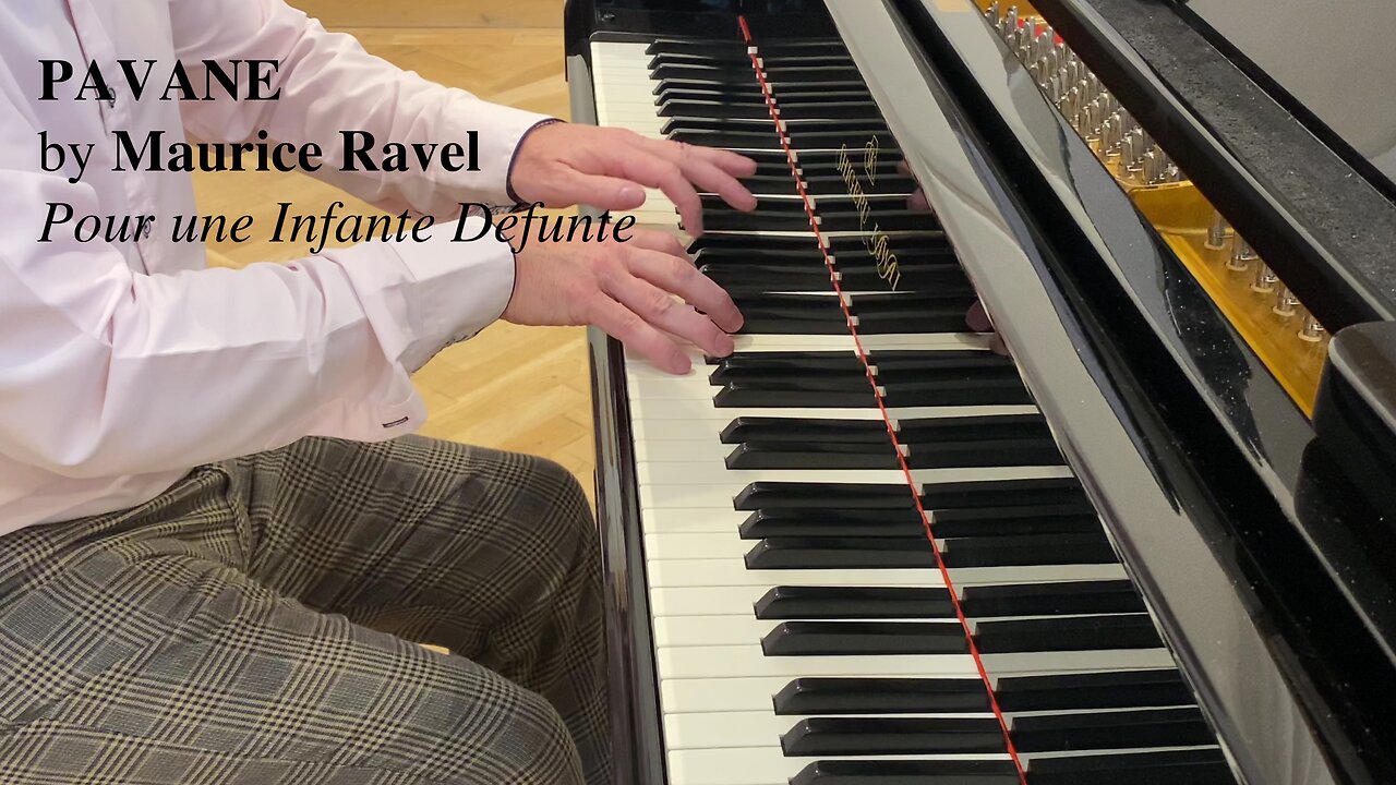 Ravel’s Timeless Classic – Pavane pour une infante défunte (Performance)
